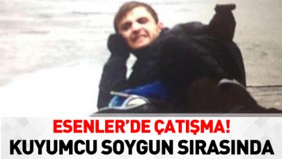 Esenler'de kuyumcu soygunu sırasında çatışma: 1 ölü, 2 yaralı