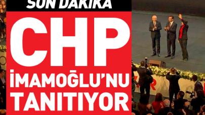 CHP Haliç Kongre Merkezi'nde İmamoğlu'nu tanıtıyor