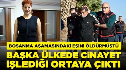 Eşini öldürmüştü: Başka bir ülkede daha cinayet işlemiş