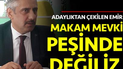 Makam mevki peşinde değiliz