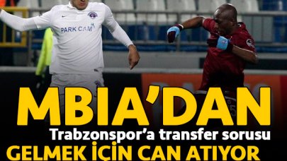 Mbia Trabzonspor için can atıyor