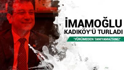 Ekrem İmamoğlu Kadıköy’ü turladı