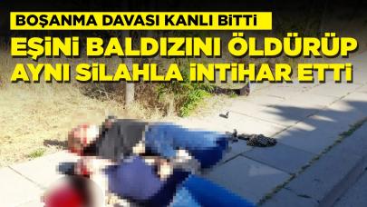 Boşanma davası kanlı bitti: Eşini ve baldızını öldürüp aynı silahla intihar etti