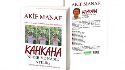 Dünyaca Ünlü Yazardan 91. Kitap:  Kahkaha Nedir ve Nasıl Atılır?