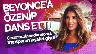 Hatice transparan kıyafetle Beyonce'a özenip dans etti