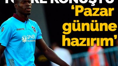 Zargo Toure: Pazar gününe hazırım