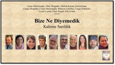 Bize ne diyemedik, kaleme sarıldık!