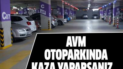 AVM otoparkındaki kaza için uyarı! Sigorta şirketleri ödeme yapmak zorunda mı?