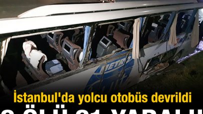 İstanbul'da otobüs devrildi! 2 ölü ve onlarca yaralı var