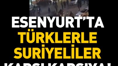 Esenyurt'ta sokak olayları: Türklerle Suriyeliler karşı karşıya!