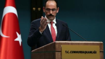 Kalın'dan gündeme dair flaş açıklamalar