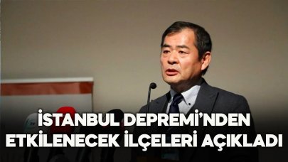 Deprem uzmanı Moriwaki, olası İstanbul depreminde etkilenecek ilçeleri açıkladı