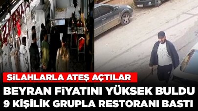 Beyran fiyatını yüksek buldu: Önce kuryeyi darbetti sonra silahla restoranı bastı