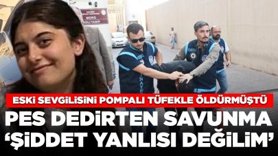 Eski sevgilisini pompalı tüfekle öldürmüştü: Sanık hakkında istenen ceza belli oldu