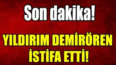 Yıldırım Demirören istifa etti!