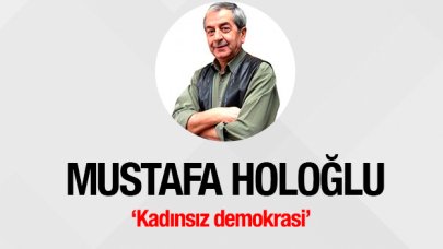 Kadınsız demokrasi!