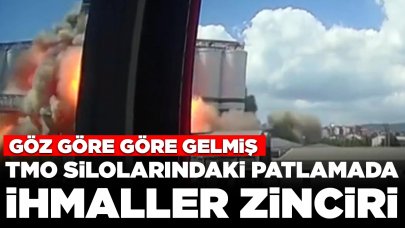 Bilirkişi raporu açıklandı: TMO silolarındaki patlamada ihmaller zinciri