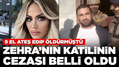 9 el ateş edip öldürmüştü: Zehra’nın katilinin cezası belli oldu