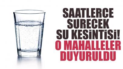 İstanbul'da bugün bu ilçelerde su kesintisi yaşanacak! İSKİ açıkladı: 22 Eylül 2024 Pazar günü hangi mahalleler susuz kalacak?