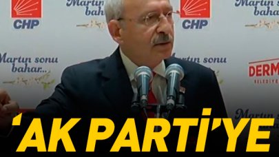 Kılıçdaroğlu: AK Parti'ye oy verenlere sesleniyorum