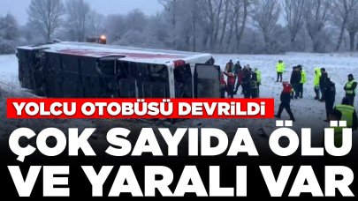 Bir otobüs faciası daha: Çok sayıda ölü ve yaralı var