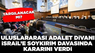 Uluslararası Adalet Divanı İsrail'e soykırım davasında kararını verdi: Yargılanacak mı?