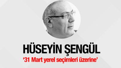 31 Mart yerel seçimleri üzerine