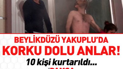 Beylikdüzü Yakuplu'da yangın! 10 kişi kurtarıldı