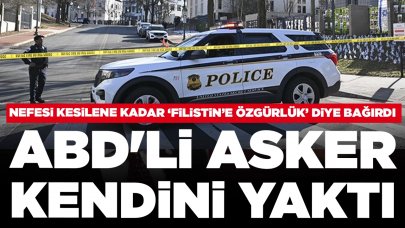 ABD'li asker İsrail Büyükelçiliği önünde Gazze için kendini yaktı: Nefesi kesilene kadar 'Filistin'e özgürlük' diye bağırdı