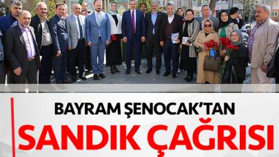 Şenocak'tan sandık vurgusu