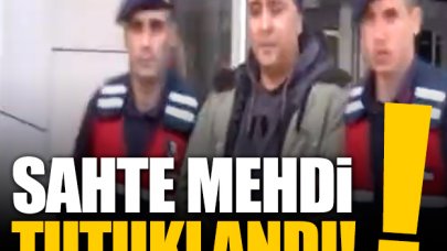 Sahte Mehdi Nur Mehmet Pehlivan tutuklandı