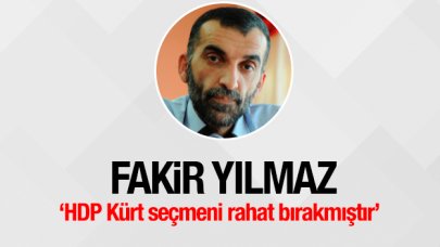 HDP Kürt seçmeni rahat bırakmıştır