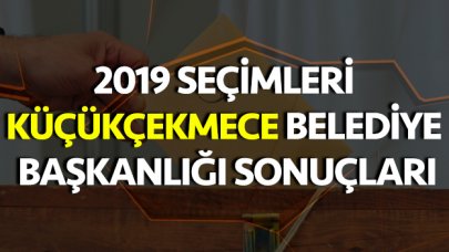 31 Mart 2019 Küçükçekmece Belediye Başkanlığı Seçim Sonuçları