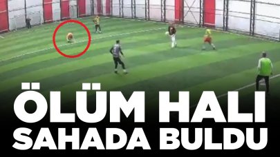 Ölüm halı sahada buldu: Fenalaştığı anlar kamerada