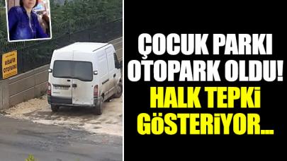 Çocuk parkı otopark oldu!