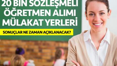 20 bin sözleşmeli öğretmen alımı mülakat yerleri açıklandı | Mülakat yeri sorgulama