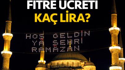 2019 Fitre ücreti kaç lira? Fitre nedir kimlere verilir