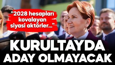 Meral Akşener'den flaş adaylık açıklaması