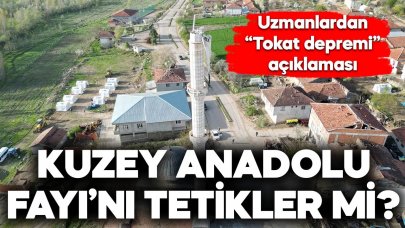 Uzmanlar açıkladı: Tokat depremi, Kuzey Anadolu Fayı'nı tetikler mi?