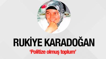 Politize olmuş toplum