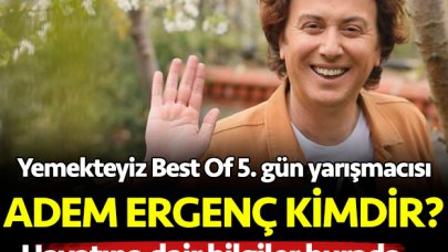 Yemekteyiz Best Of Adem Ergenç kimdir? Kaç yaşında, nereli ve mesleği