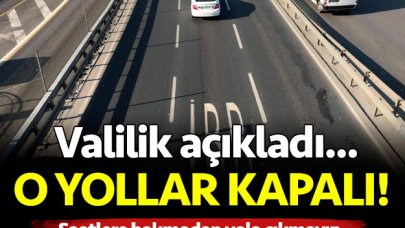 16 Nisan Salı trafiğe kapalı yollar