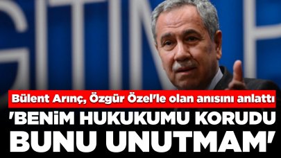 Bülent Arınç, Özgür Özel'le olan anısını anlattı: 'Benim hukukumu korudu, bunu unutmam'