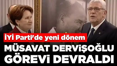 İYİ Parti'de yeni dönem: Müsavat Dervişoğlu, Meral Akşener'den görevi devraldı