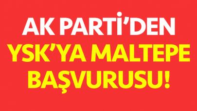 AK Parti'den YSK'ya Maltepe için iptal başvurusu