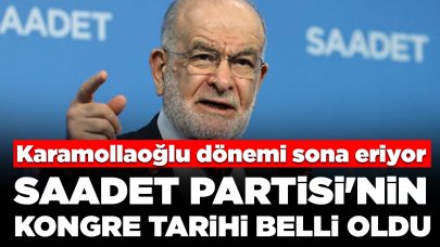 Temel Karamollaoğlu dönemi sona eriyor: Saadet Partisi'nin kongre tarihi belli oldu