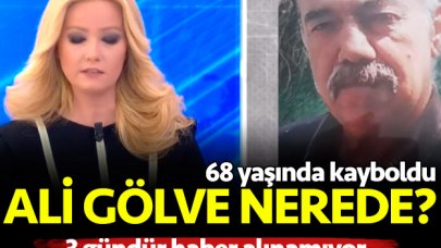 68 yaşındaki Ali Gölve nerede? Müge Anlı arıyor