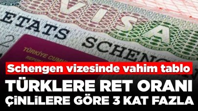 Schengen vizesinde vahim tablo: Türklere ret oranı Çinlilere göre 3 kat fazla