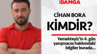 Yemekteyiz Best Of Cihan Bora kimdir? Kaç yaşında, nereli ve mesleği