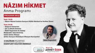 Esenyurt, Nazım Hikmet’i anıyor!